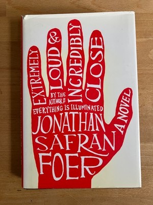 Extremely Loud and Incredibly Close von Jonathan Safran Foer, gebunden