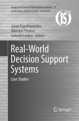 Real-World Decision Support Systems Jason Papathanasiou