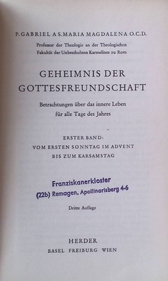 Geheimnis der Gottesfreundschaft. Betrachtungen über das innere Leben für alle T