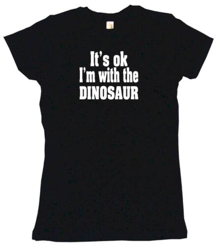 It's OK I'm With the Dinosaur Womens Tee Shirt Pick Size Color Petite Regular - Picture 1 of 13