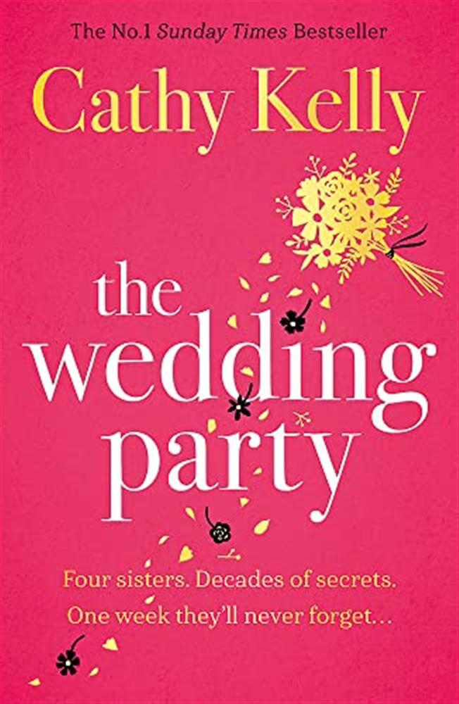 The wedding party: the number one irish bestseller! - Kelly Cathy