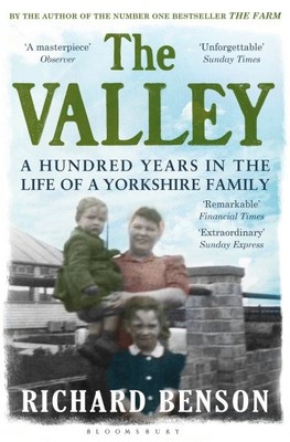 Valley: Hundert Jahre im Leben einer Yorkshire-Familie, Taschenbuch von Bens...