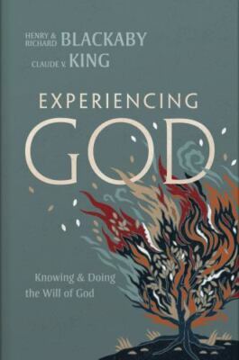 Experiencing God [2021 Edition]: Knowing and Doing the Will of God [ hardcover ]