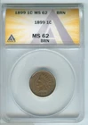 1899 Indian Head Cent ANACS MS62 BRN Certified Coin- RK116