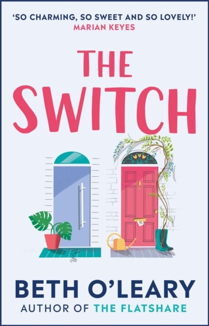 The Switch by Beth O'Leary (Paperback Book)
