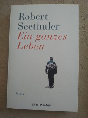 Robert Seethaler: Ein ganzes Leben (9783442482917)