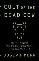 Joseph Menn Cult Of The Dead Cow