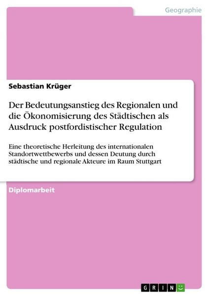 Der Bedeutungsanstieg Des Regionalen Und Die ÖKonomisierung Des StäDtischen Als-image