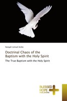 Nangah Lemuel Azibo | Doctrinal Chaos Of The Baptism With The Holy Spirit | Buch