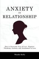 Wanda Kelly | Anxiety In Relationship | Taschenbuch | Englisch (2022)