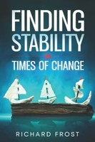 Richard Frost | Finding Stability In Times Of Change | Taschenbuch | Englisch