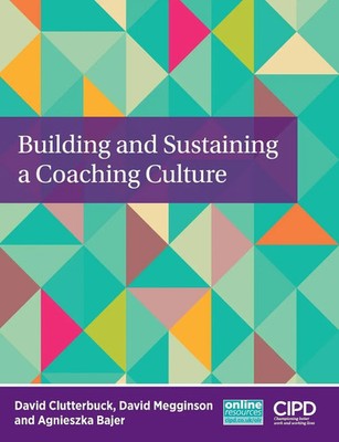 David Clutterbuck (u. a.) | Building and Sustaining a Coaching Culture | Buch