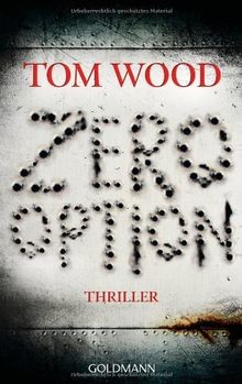 Zero Option: Victor 2 - Thriller  von Wood, Tom | Buch | Zustand sehr gut