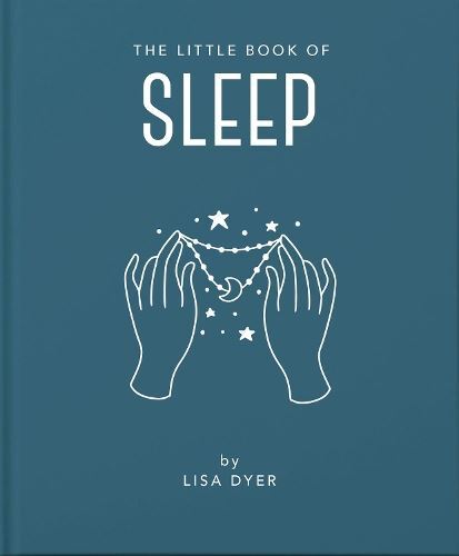The Little Book of Sleep by Lisa Dyer (Hardback Book) - Image 3
