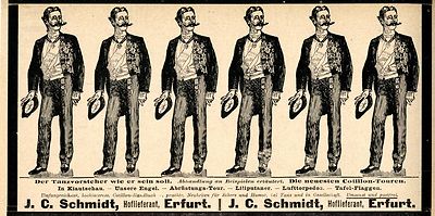J.C.Schmidt Erfurt DIE NEUSTEN COTILLON-TOUREN Historische Reklame von 1899
