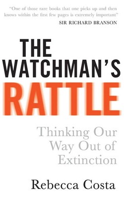 The Watchmans Rattle Rebecca D Costa Taschenbuch Englisch 2011 Virgin Books