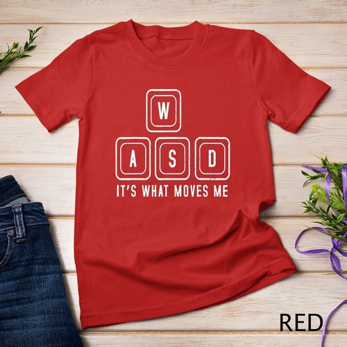 WASD It's What Moves Me - Funny PC Gamer Computer Nerd Gift Unisex T-shirt - Picture 10 of 15
