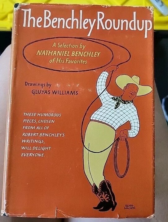 The Benchley Roundup by Nathaniel Benchley  (hardcover, 1938)f1