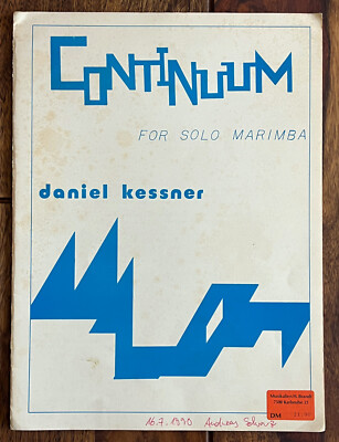  Continuum for Solo Marimba  von Daniel Kessner, Mallets, 4-Schlägel