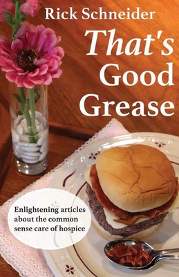 Rick Schneider | That's Good Grease | Taschenbuch | Englisch (2019)