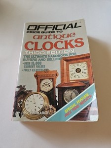 Antique Clocks: 3rd Edition (OFFICIAL PRICE GUIDE TO CLOCKS)