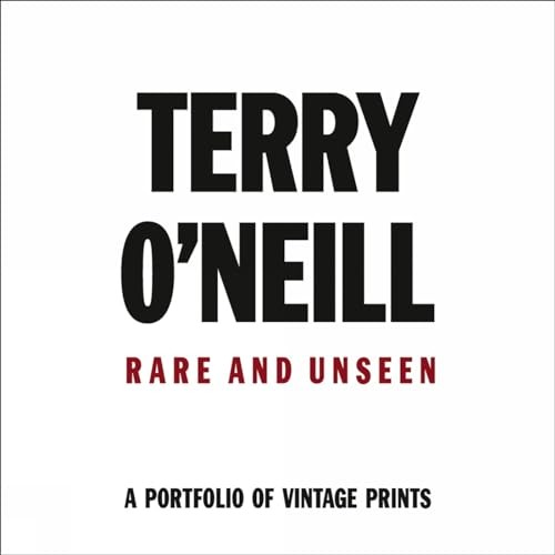: Rare & Unseen Terry O'neill - Image 3