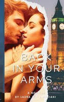 Laura (L. A. Mariani | Back In Your Arms | Taschenbuch | Englisch (2022)