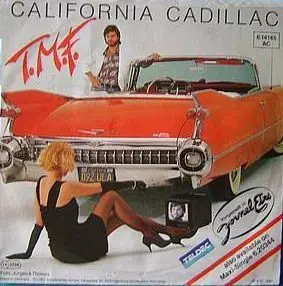 Tmf California Cadillac Vinyl Single 7inch NEAR MINT Teldec