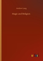 Magic And Religion Andrew Lang