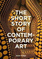 The Short Story Of Contemporary Art | Susie Hodge | Englisch | Taschenbuch