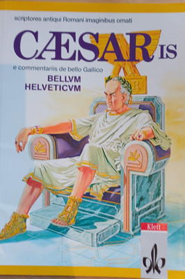 Caesaris e commentariis de bello Gallico Bellum Helveticum, 5. Auflage