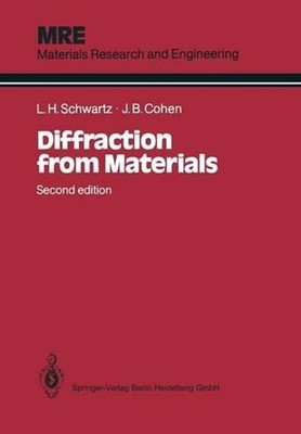 Diffraction from Materials by Lyle H. Schwartz (English) Paperback Book