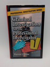Criminal Investigation for the Professional I...
