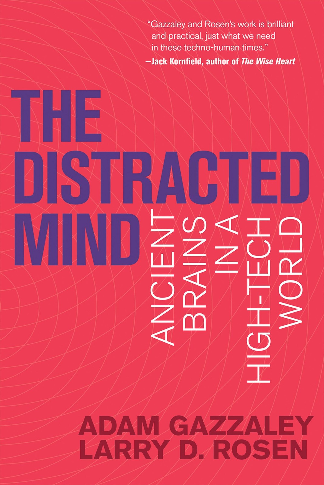 The Distracted Mind by Adam  Gazzaley (Paperback Book) - Image 3
