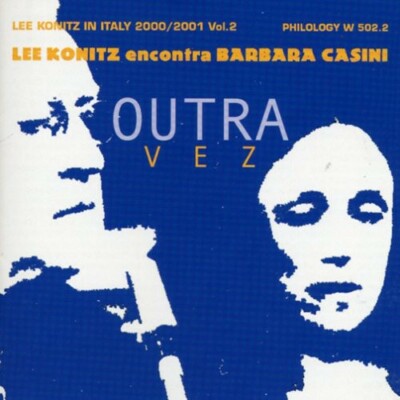 LEE KONITZ - OUTRA VEZ, VOL. 2 NEW CD