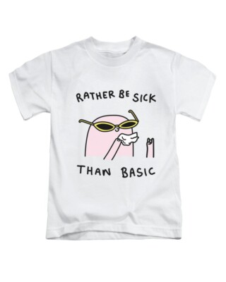 Lieber krank sein als Basic Erwachsene T-Shirt Lustig Fun Top Neu