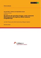 Florian Lehmann | Die Theorie Des Gerechten Krieges. Letale Autonome...