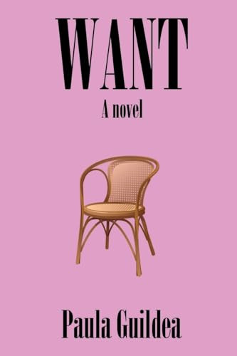 Want by Paula Guildea PAPERBACK - Image 5