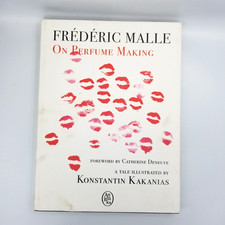 Signed Frederic Malle: On Perfume Making 2011...