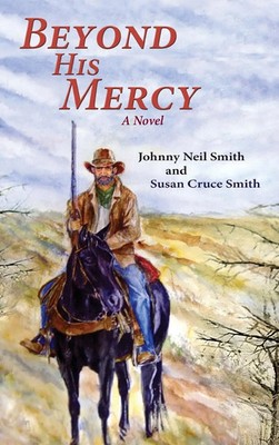 Johnny Neil Smith | Beyond His Mercy | Buch | Englisch (2018) | Gebunden
