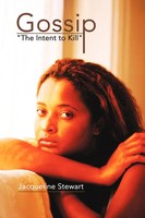 Gossip The Intent To Kill Jacqueline Stewart Taschenbuch Kartoniert / Broschiert