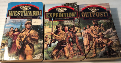 Dana Fuller Ross WAGONS WEST Frontier Trilogy WESTWARD Expedition OUTPOST