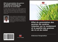 Effet Du Granulation Des Graines De Cendres Volantes Sur Le Rendement Et La...
