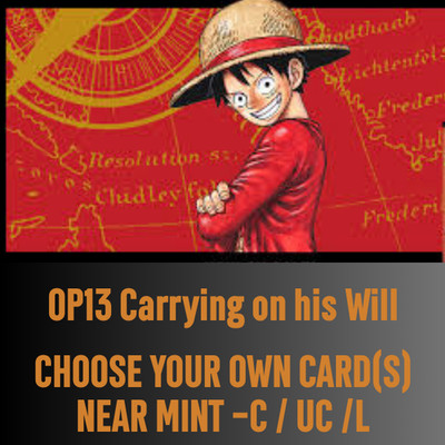 One Piece Carrying on his Will OP-13 Card Singles - C UC L Complete your Set