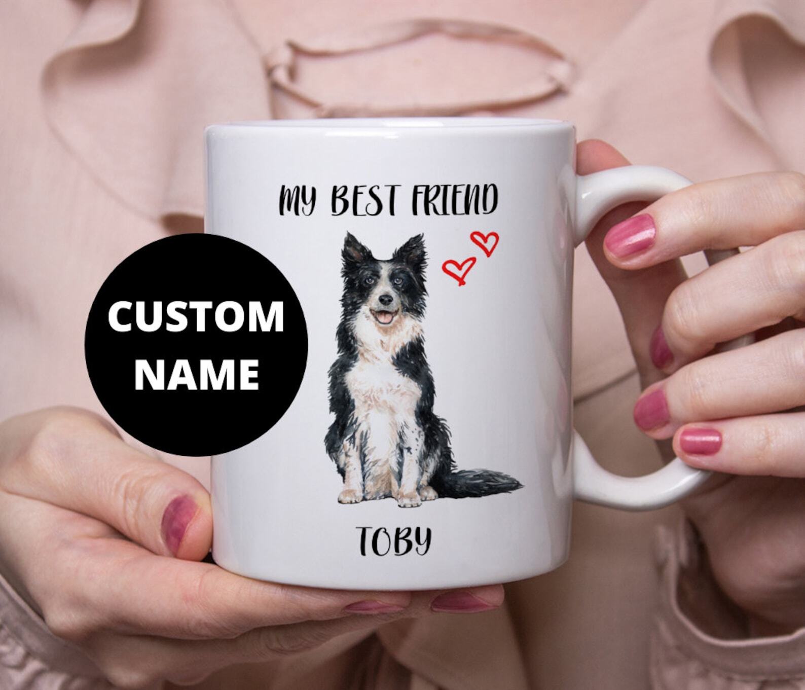 Border Colliecustom Pet Name Dog Name Personalized Dog Name Mug Coffee Mug Dog L