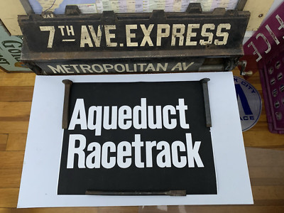 NYC SUBWAY ROLL SIGN AQUEDUCT RACE TRACK GAMBLING HORSE RACING VINTAGE ART DECOR