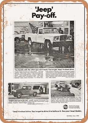 METAL SIGN - 1968 Jeeps Gladiator Jeepster Commando and Universal Vintage Ad
