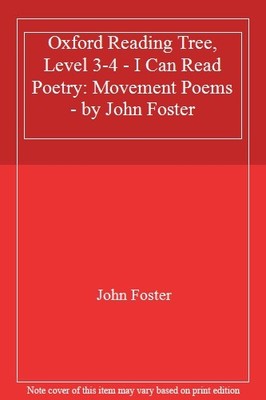 Oxford Reading Tree, Level 3-4 - I Can Read Poetry: Movement Poe