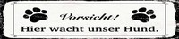 Blechschild 46X10 Cm Vorsicht Hier Wacht Hund Deko Geschenk Schild