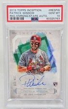 2019 Topps Inception Rookie Auto PATRICK WISDOM RC CARD /225 PSA 10 GEM MINT